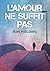 L'amour ne suffit pas