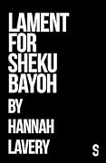Lament For Sheku Bayoh