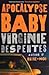 Apocalypse Baby