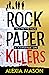 Rock Paper Killers