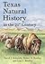 Texas Natural History in the 21st Century by David J. Schmidly