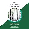 The Adventures of Tom Sawyer by Mark Twain