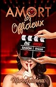 Les Officieux - Partie 2