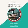 The Adventures of Huckleberry Finn by Mark Twain