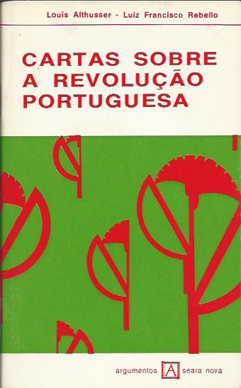 Cartas Sobre a Revolução Portuguesa (Unknown Binding)