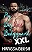 My Big Bad Bodyguard XXL
