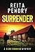 Surrender: A Cass Robbins M...