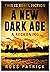 A New Dark Age: A Reckoning