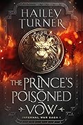 The Prince's Poisoned Vow