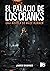 El palacio de los Cranks: Una novela de Maze Runner