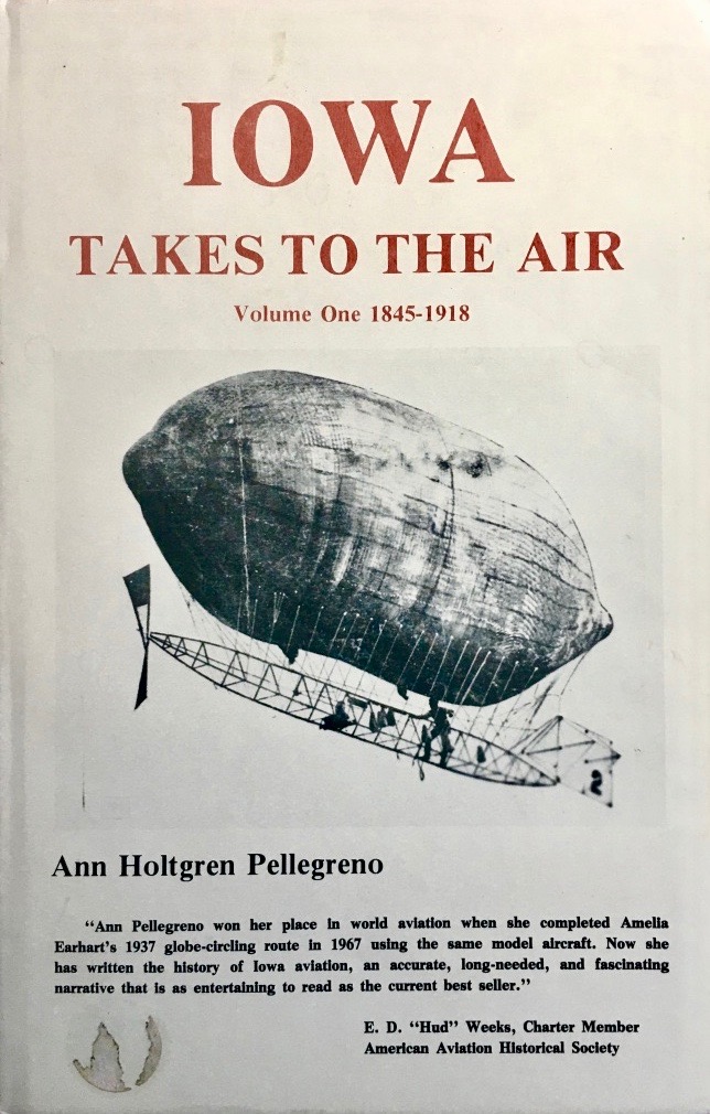 Iowa Takes to the Air: 1845-1918 (Hardcover)