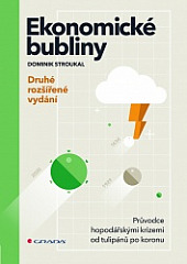 Ekonomické bubliny: Průvodce hospodářskými krizemi od tulipanů po koronu (Paperback)