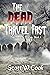 The Dead Travel Fast: A Vampire Slaying Novel (The Immortal Dracula series Book 1)