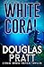 White Coral (Chase Gordon #6)
