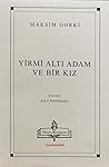Yirmi Altı Adam ve Bir Kız