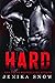 Hard by Jenika Snow