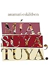 Mía, suya, tuya: Un viaje de soledad a la unidad. (Spanish Edition) Mía, suya, tuya: Un viaje de soledad a la unidad. (Spanish Edition)