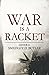 War is a Racket by Smedley D. Butler
