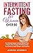 Intermittent Fasting for Wo...