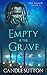 Empty is the Grave (The Fallen #3)
