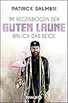 Im Regenbogen der guten Laune bin ich das Beige Im Regenbogen der guten Laune bin ich das Beige