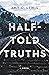 Half-Told Truths (Colorado Skies, #2)