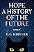 Hope: A History of the Future