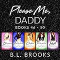 Please Me, Daddy Box Set: Books 46 - 50