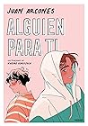 Alguien para ti (Alguien para ti, #1)