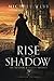 Rise of the Shadow (Shadow Knights)