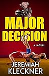 Major Decision
