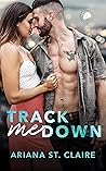 Track Me Down