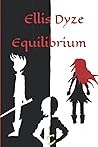 Equilibrium: The Knights of Celigana Book Two Equilibrium: The Knights of Celigana Book Two