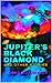 Jupiter's Black Diamond and Other Stories (Leaves from a Tree)