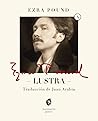 Lustra by Ezra Pound Lustra by Ezra Pound