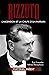 Rizzuto: L'ascension et la chute d'un parrain
