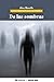 De las sombras (Spanish Edition)