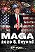 MAGA 2020 & Beyond