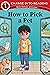 How to Pick a Pet
