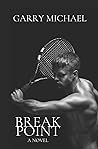 Break Point (Break Point, #1) Break Point (Break Point, #1)