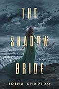 The Shadow Bride
