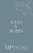 John & Robin: Forget Me Not (Discreet Series)