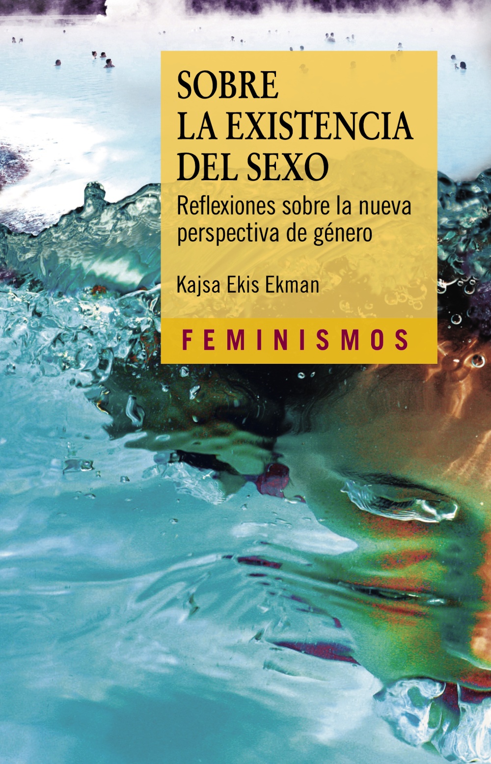 Sobre la existencia del sexo: Reflexiones sobre la nueva perspectiva de género