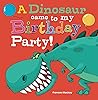 A Dinosaur Came T...