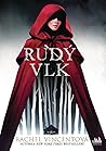 Rudý vlk by Rachel Vincent