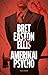 Amerikai psycho by Bret Easton Ellis