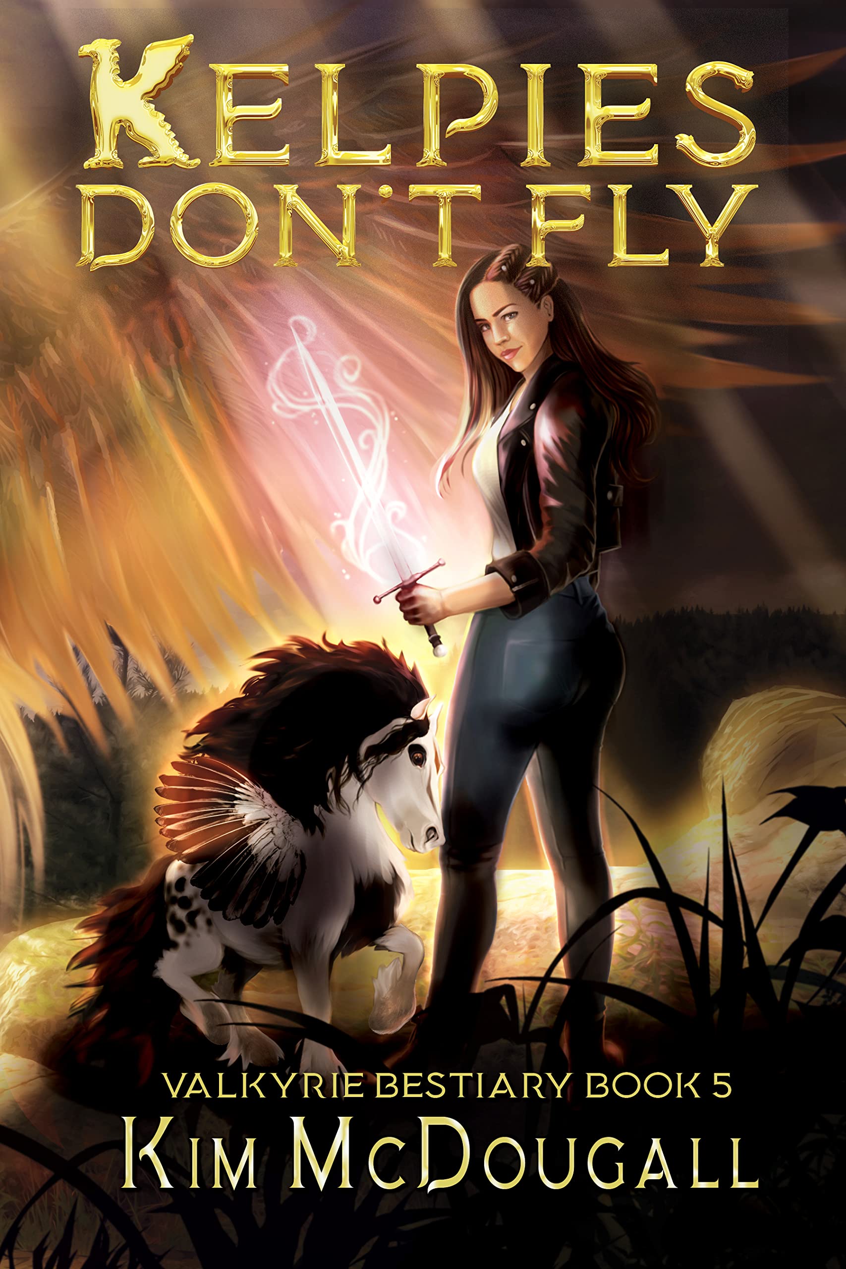 Kelpies Don't Fly (Valkyrie Bestiary, #5)