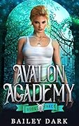 Avalon Academy: Book Three