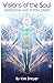 Visions of the Soul: Medita...