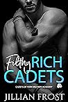 Filthy Rich Cadets
